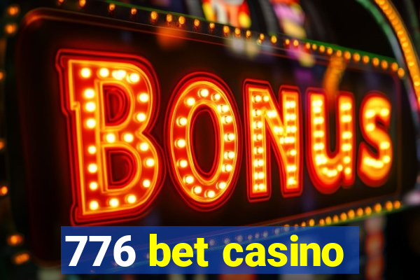 776 bet casino